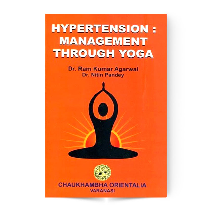 Hypertension: Management Through Yoga