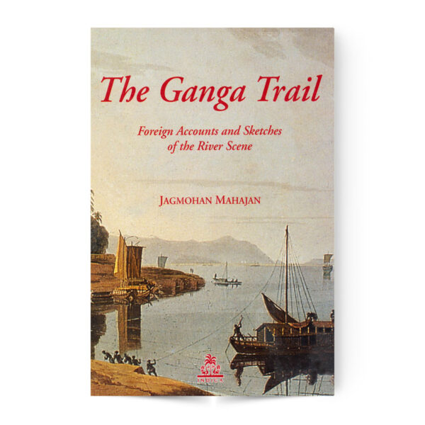 The Ganga Trail
