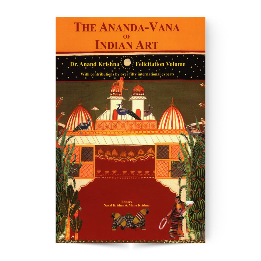 The Ananda-Vana of Indian Art