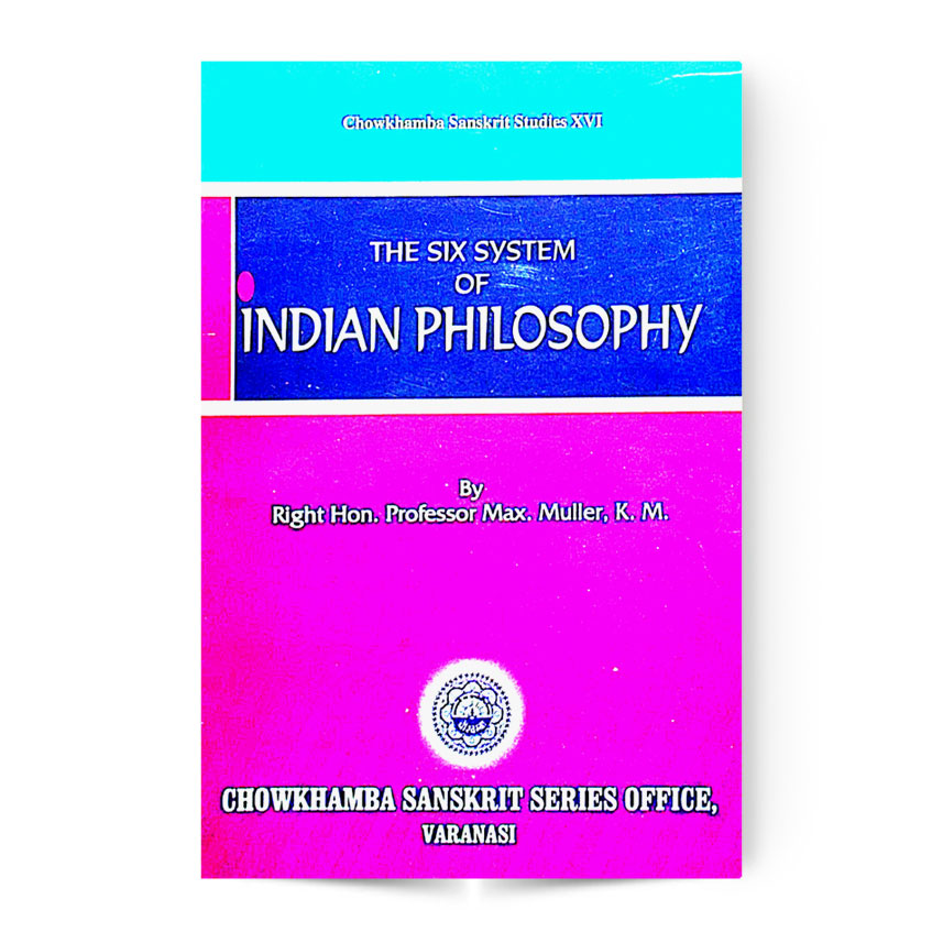 The Six System Of Indian Philosophy