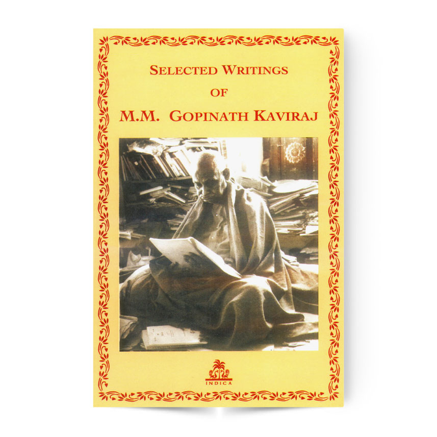Selected Writings of M.M. Gopinath Kaviraj
