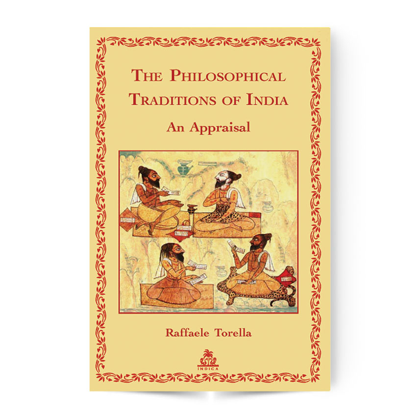 The Philosophical Traditions of India An Appraisal
