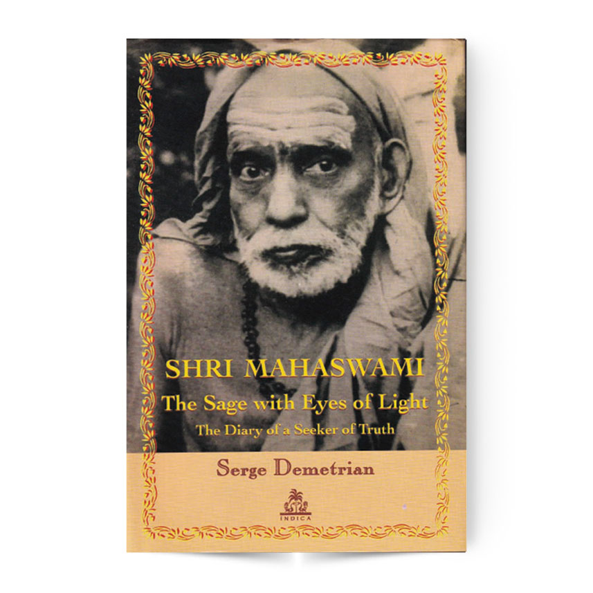 Shri Mahaswami: The Sage with Eyes of Light