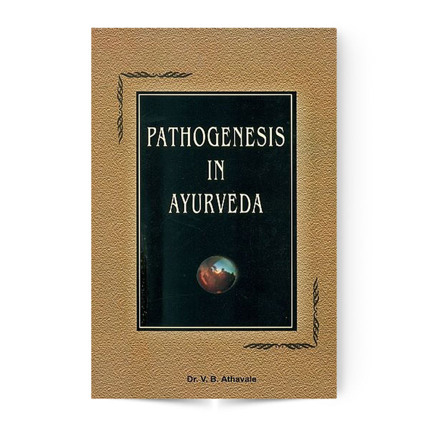 Pathogenesis in Ayurveda