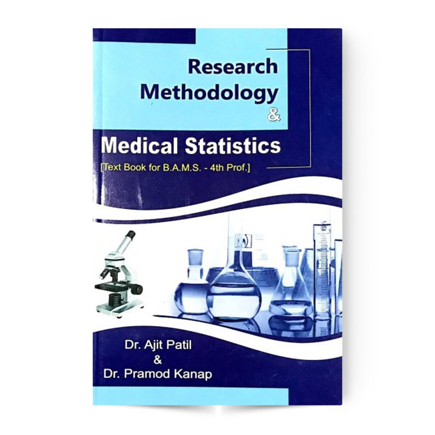 Research Methodology & Medical Statistics