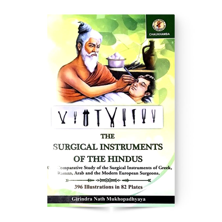 The Surgical Instruments Of The Hindus