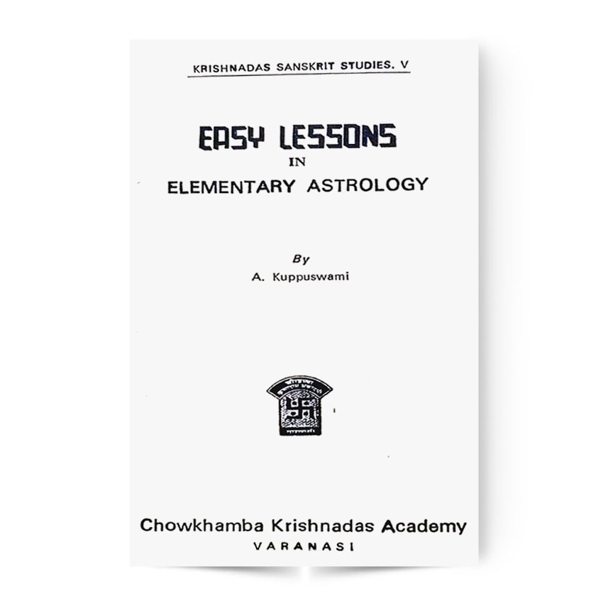 Easy Lessons In Elementary Astrology