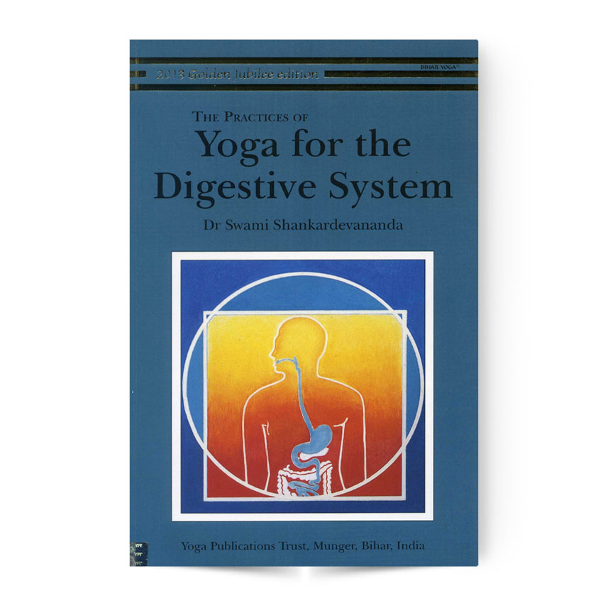 Practices of Yoga for the Digestive System