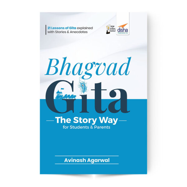 Bhagvad Gita - The Story Way for Students & Parents