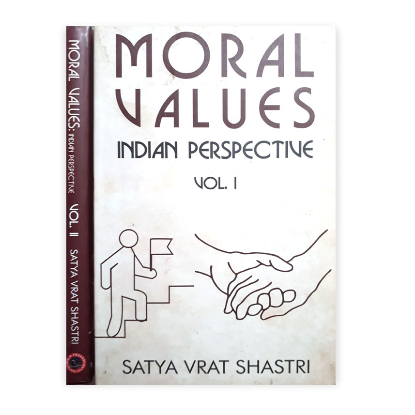 Moral Valuse : Indian Perspective In  2 Vols.