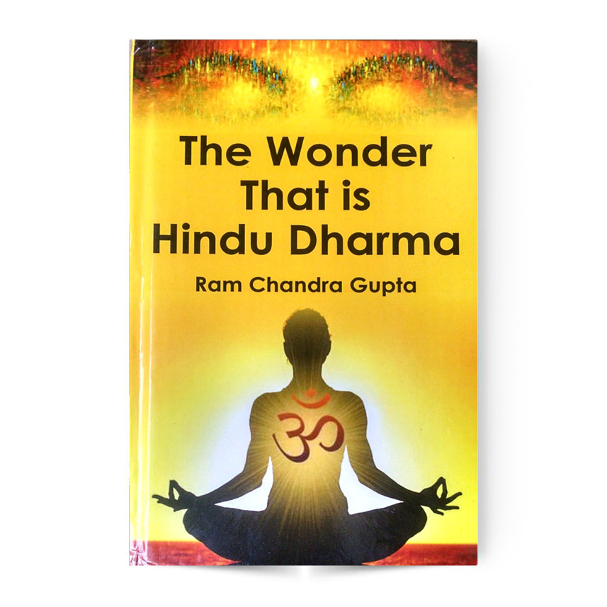 The Wonder That Is Hindu Dharma