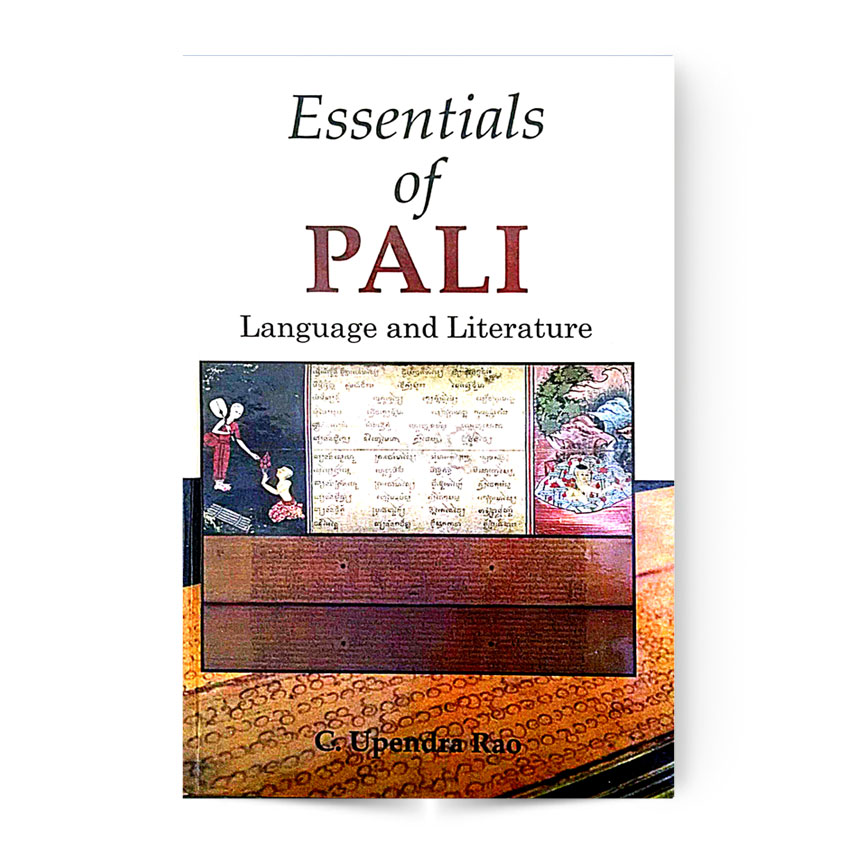 Essentials Of Pali Language And Literature