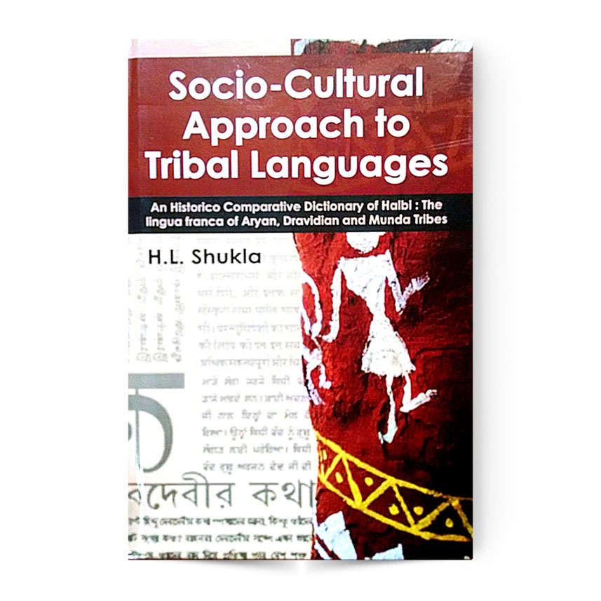 Socio-Cultural Approach To Tribal Languages