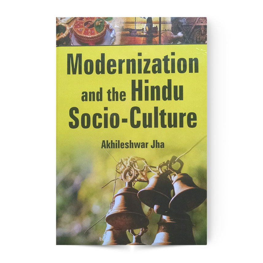 Modernization and the Hindu Socio-Culture