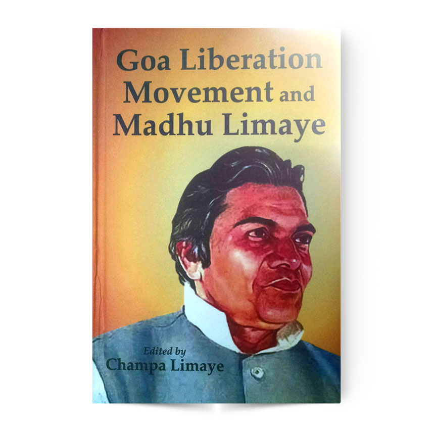 Goa Liberation Movement And Madhu Limaye