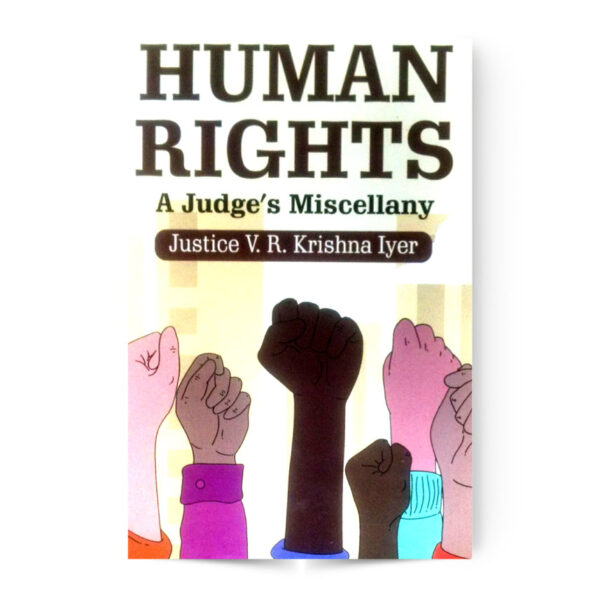 Human Rights A Judge's Miscellany