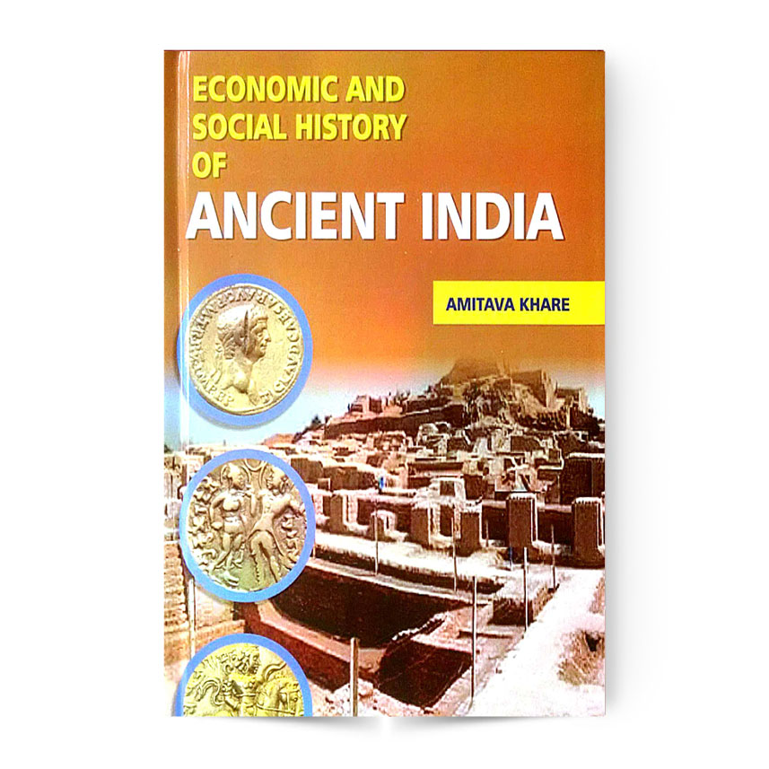 Economic And Social History Of Ancident India