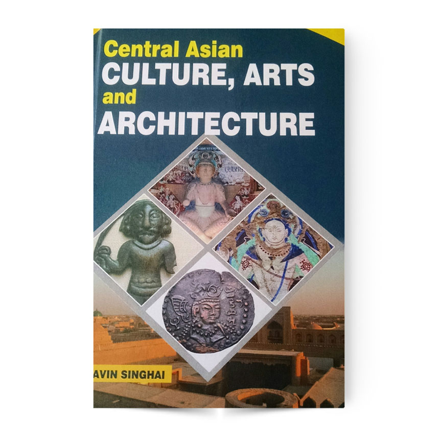 Central Asian Culture, Arts And Architecture