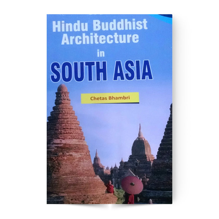 Hindu  Buddhist Architecture IN South Asia