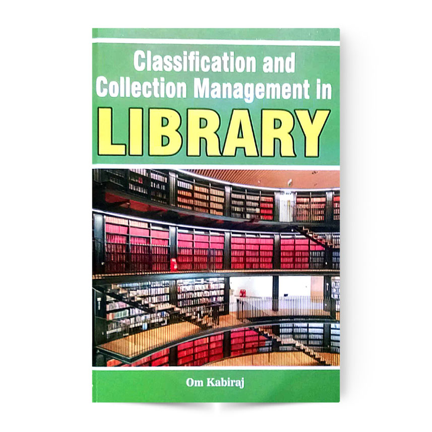 Classification And Collection Management In Library