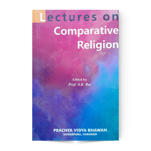 Lectures On Comparative Religion