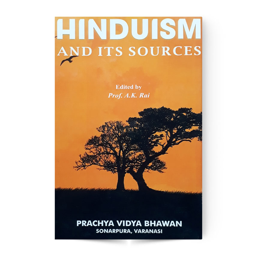 Hinduism And Its Sources