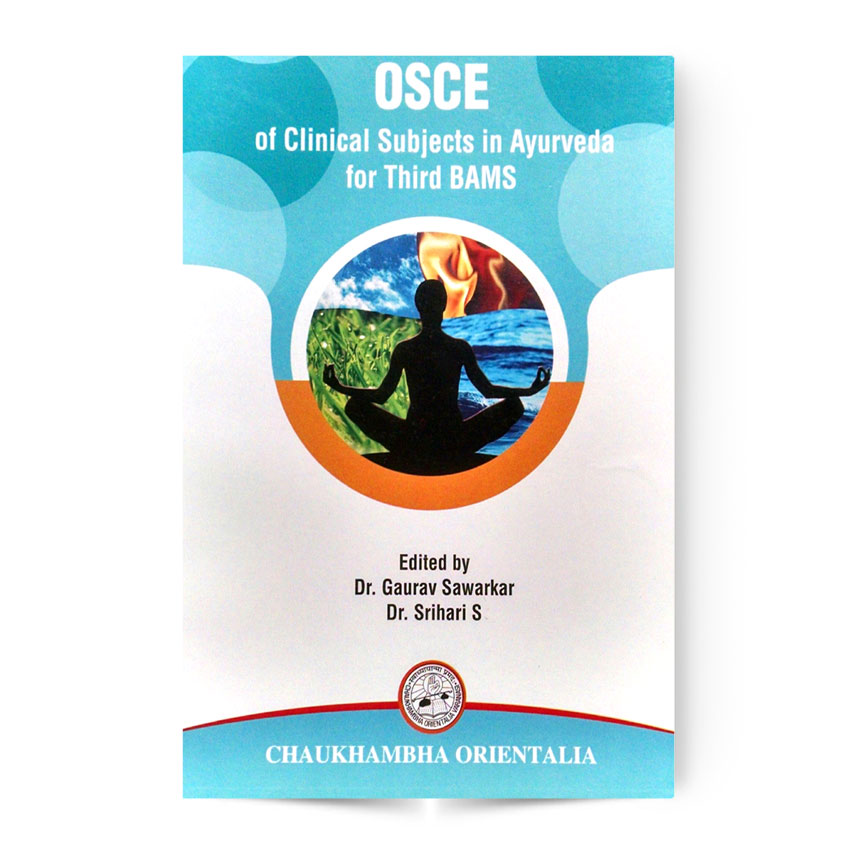 OSCE Of Clinical Subjects In Ayurveda For Third BAMS