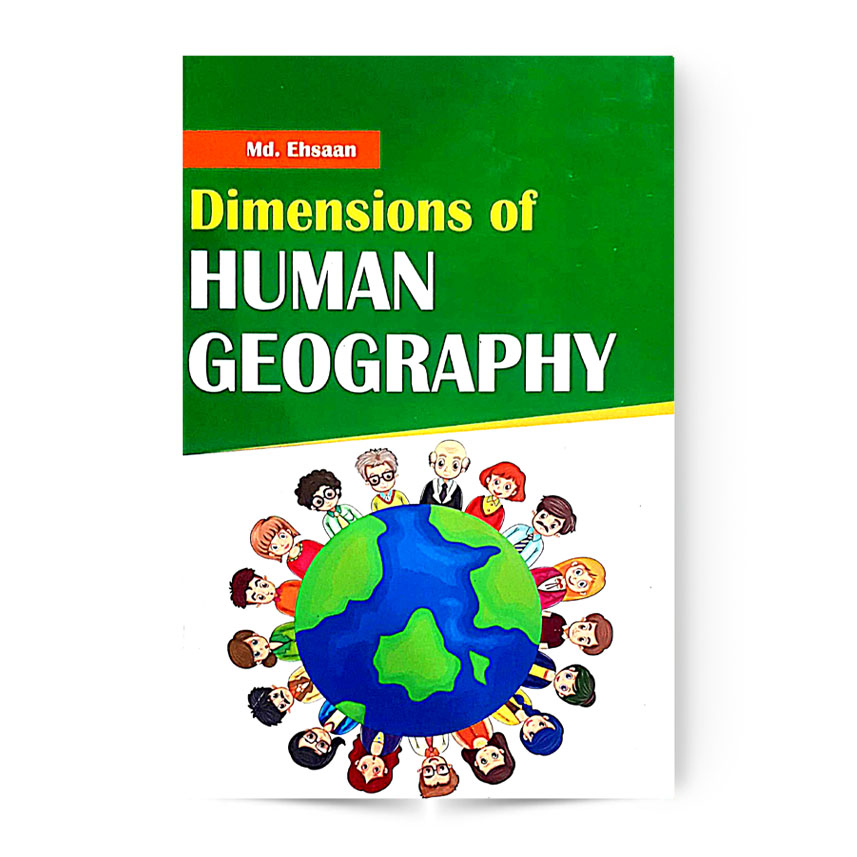 Dimensions Of Human Geography