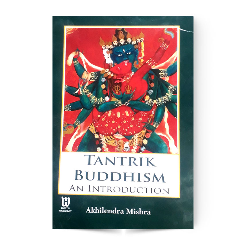 Tantrik Buddhism An Introducation