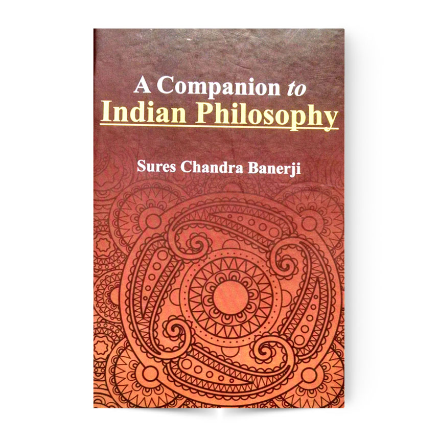 A Companion To India Philosophy