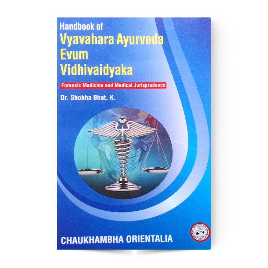 Handbook Of Vyavahara Ayurveda Evam Vidhivaidyaka