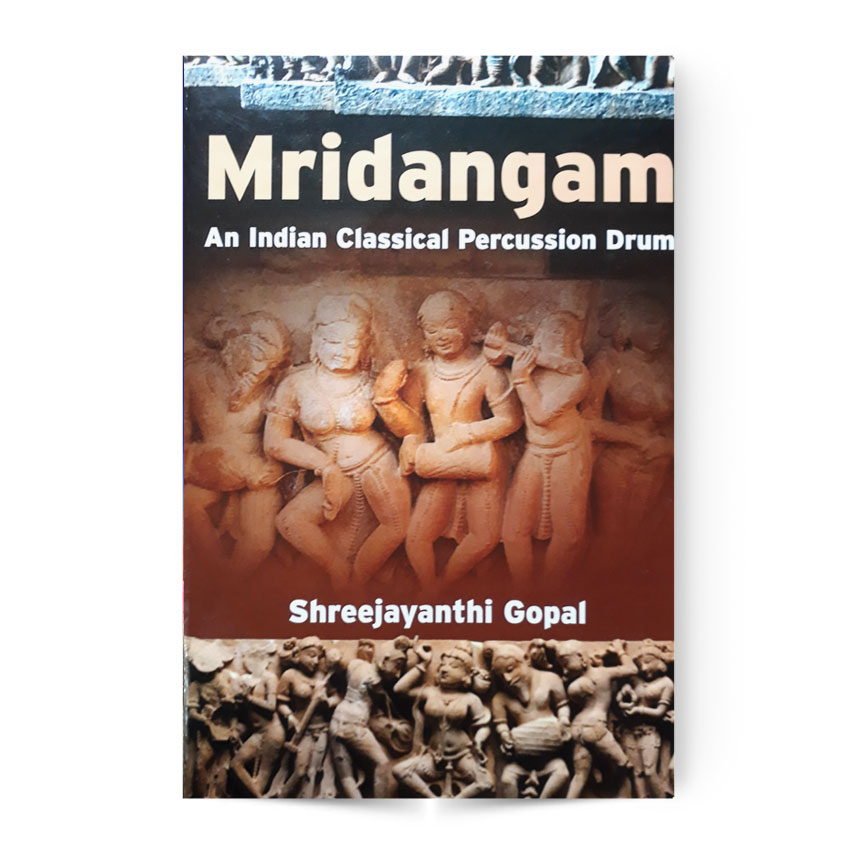Maridangam An Indian Classical Percussion Drum