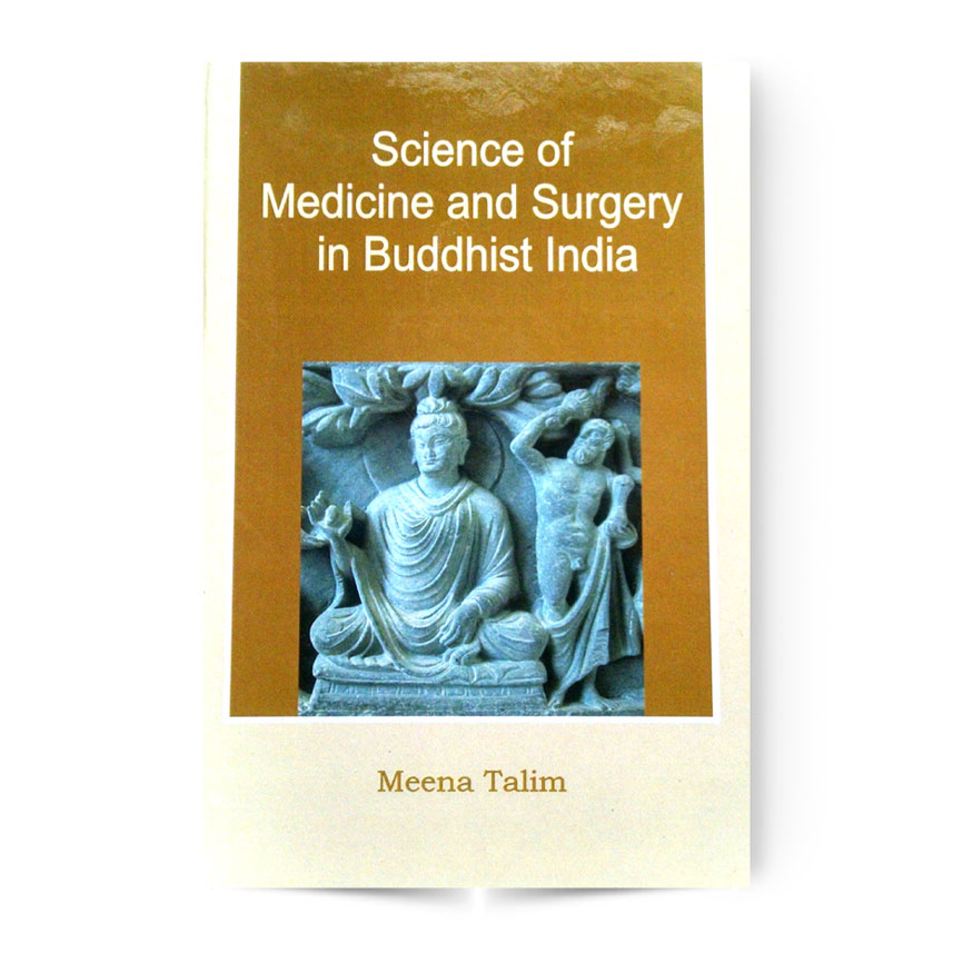 Science Mdicine And Surgery In Bhuddhist India