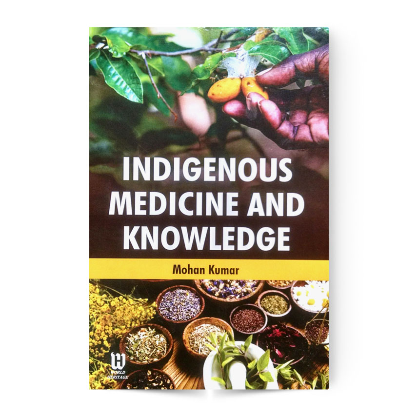 Indigenous Medicine And Knowledge