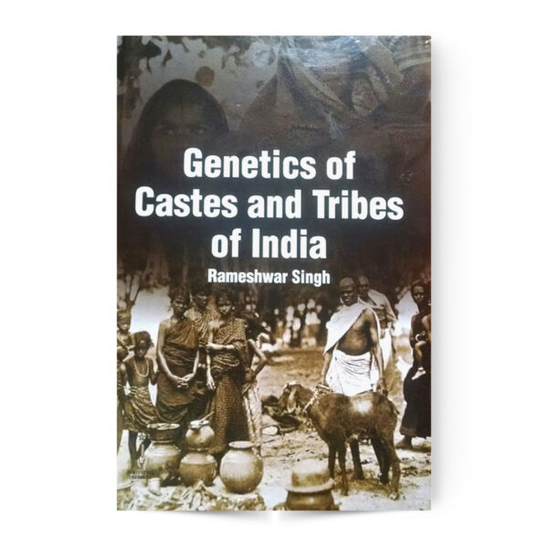 Genetics Of Castes And Tribes Of Indian