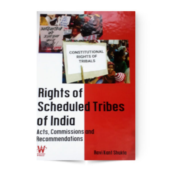 Rights Of Scheduled Tribes Of India