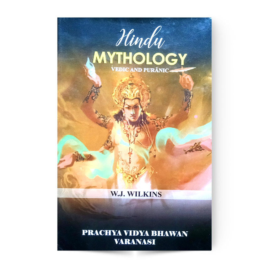 Hindu Mythology Vedic And Puranic