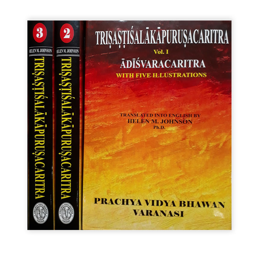 Trisastisalakapurusacaritra In 3 Vols.