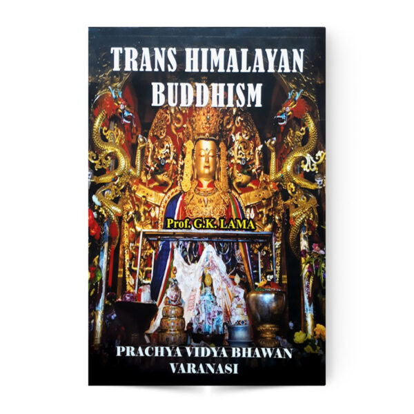 Trans Himalayan Buddhism