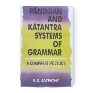 Paninian And Katantra Systems Of Grammar