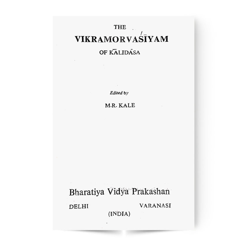 Vikaramorvasiyam Of Kalidas