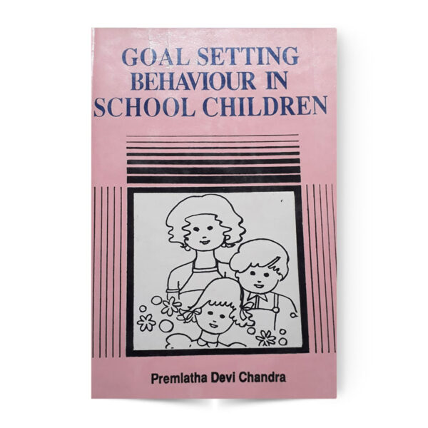 Goal Setting Behaviour In School Children