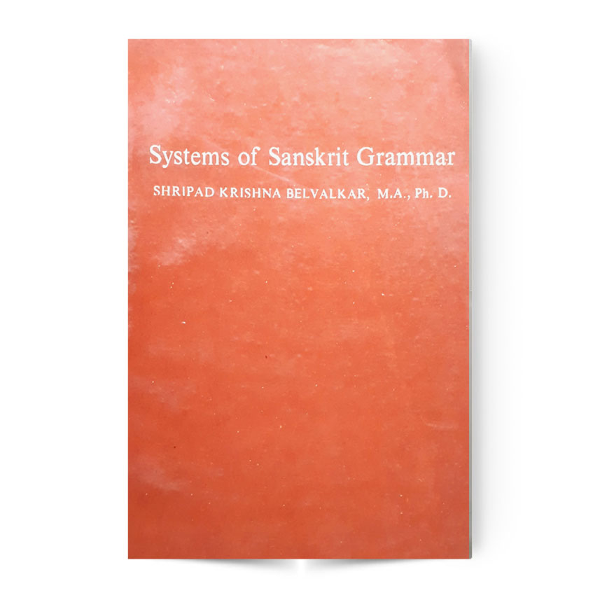 Systems Of Sanskrit Grammar