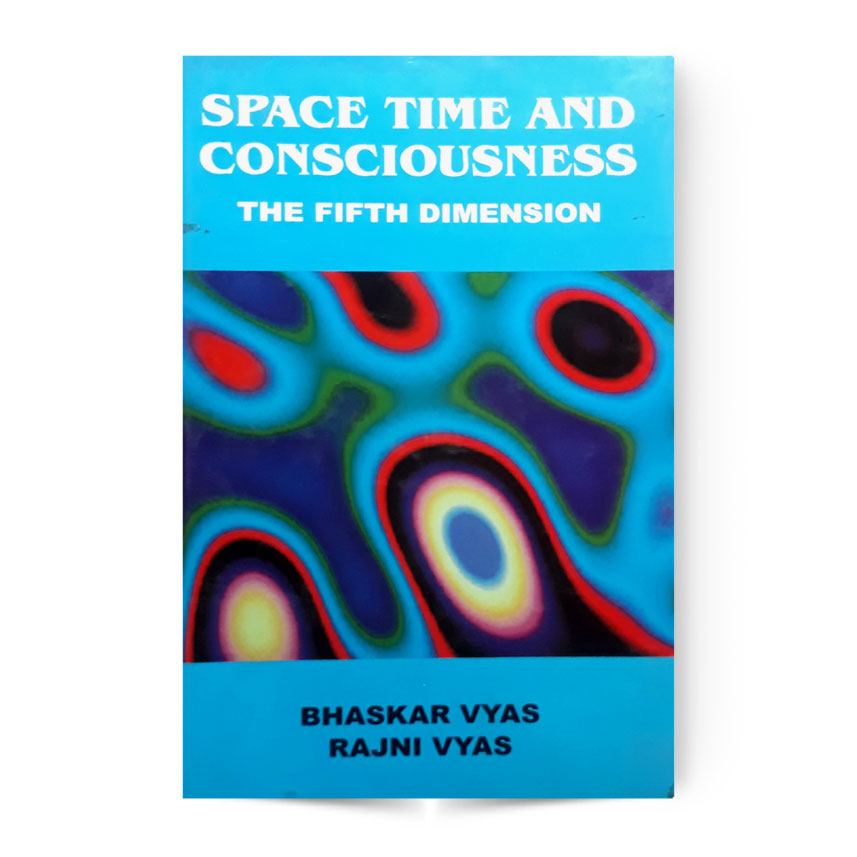 Space Time And Consiousness