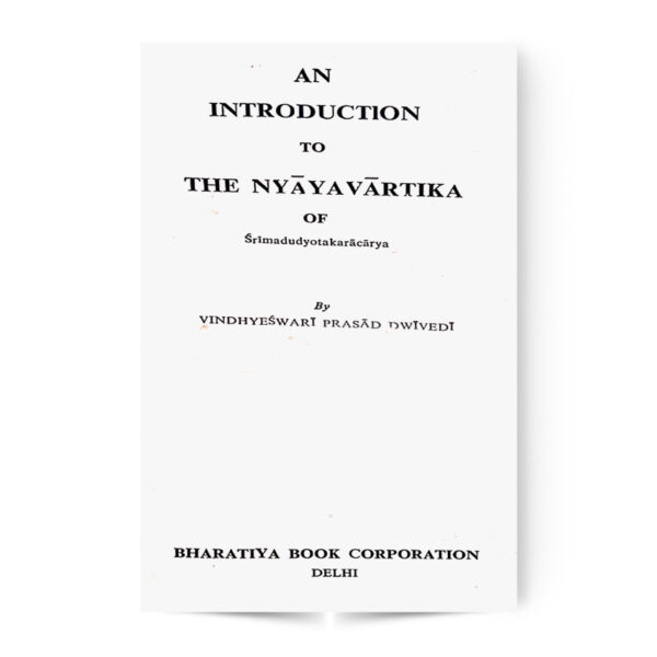 An Introduction To The Nyayavartika Of Madudyotakaracarya