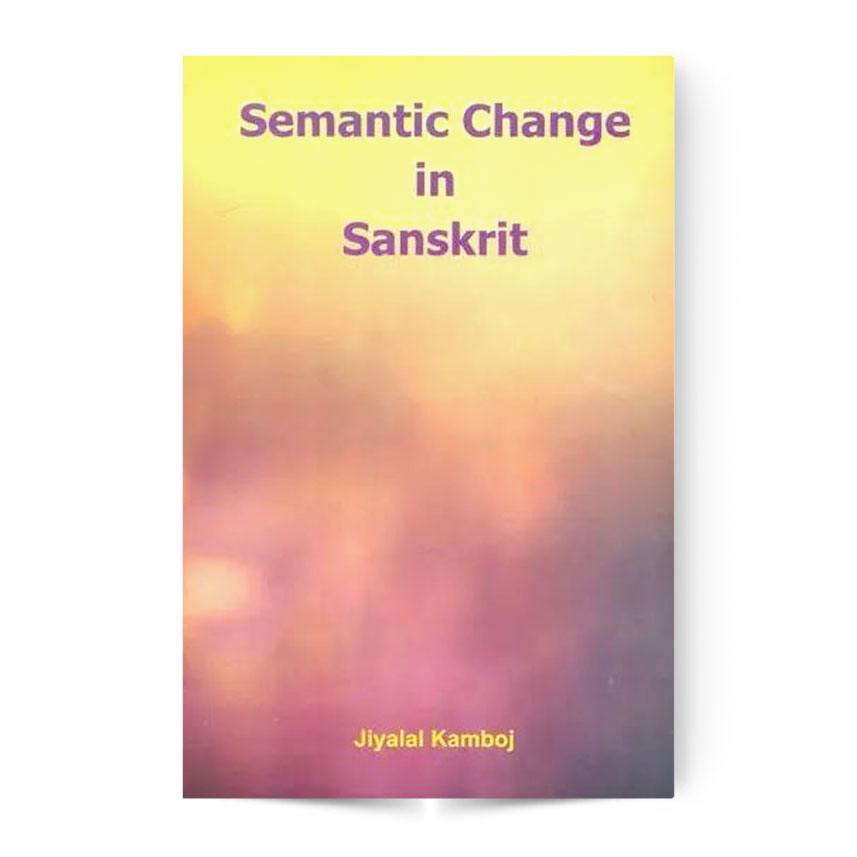 Semantic Change in Sanskrit