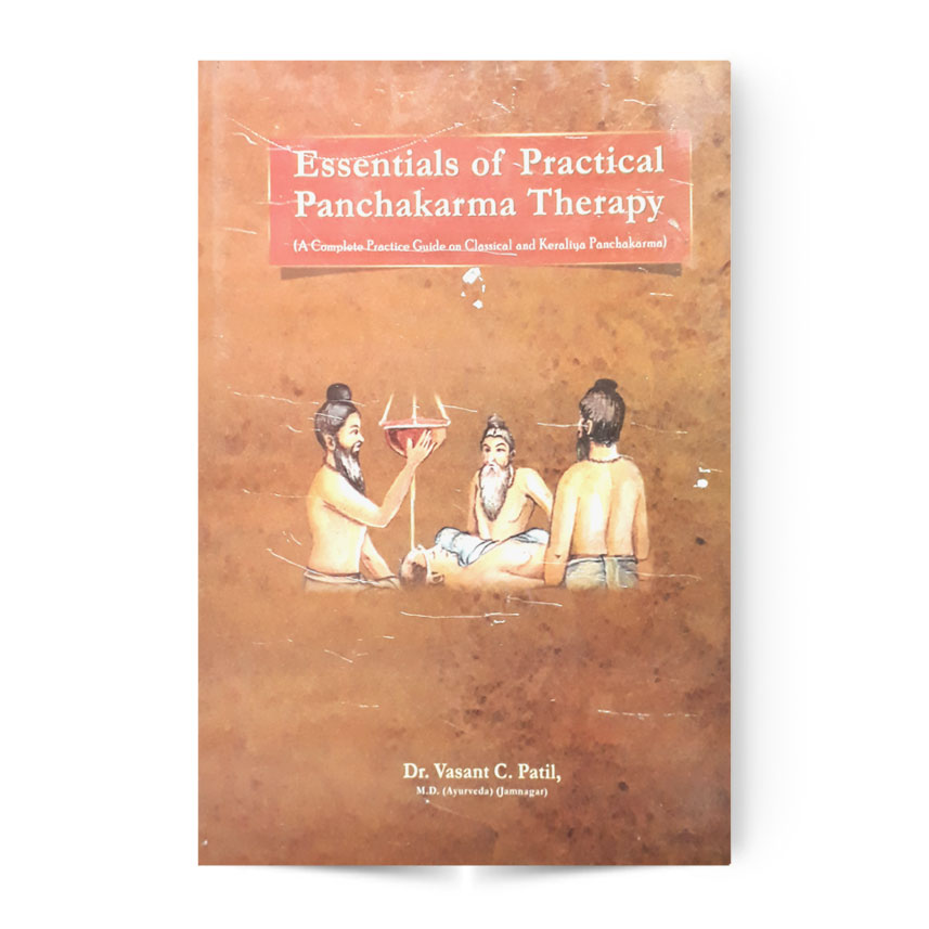 Essentials of Practical Panchakarma Therapy