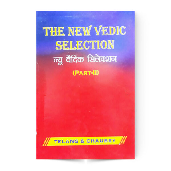 The New Vedic Selection Part 2
