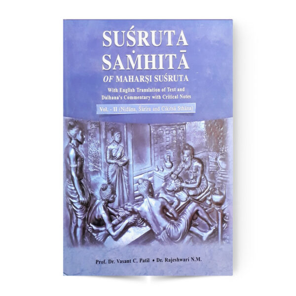 Susruta Samhita Vol. II