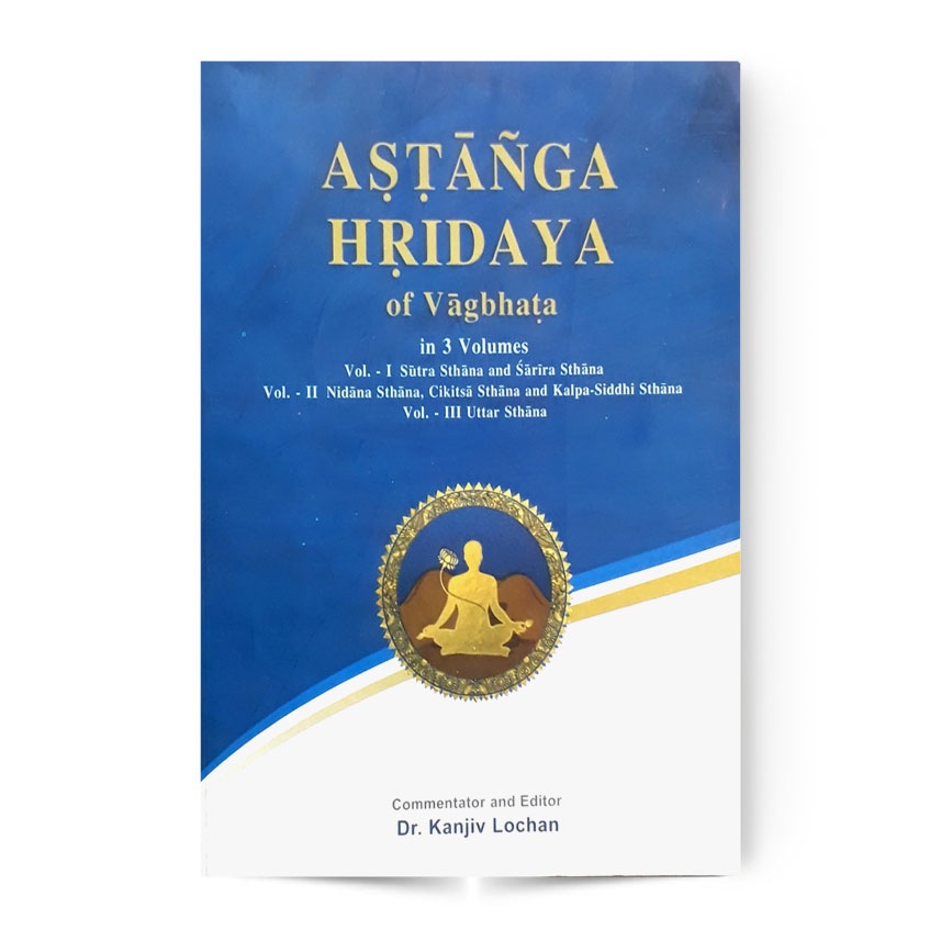 Astanga Hridaya Of Vagbhata Vol. II